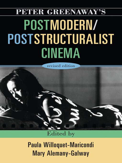 Title details for Peter Greenaway's Postmodern / Poststructuralist Cinema by Cristina Degli-Esposti Reinert - Available